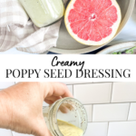 picture of half of a grapefruit with a jar of dressing and a picture of a hand pouring the creamy dressing