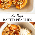 Air Fried Baked Peaches with nuts on top