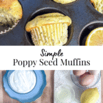 Ingredients for Poppy Seed Muffins and cooked muffins