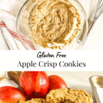 Apple Crisp Cookies baked and pics of ingredients