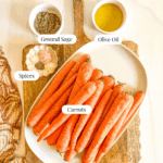 Ingredients for Oven Roasted Carrots